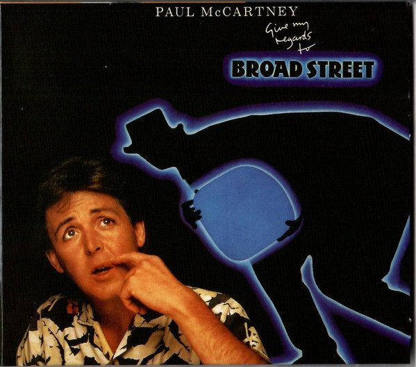 Give My Regards To Broad Street